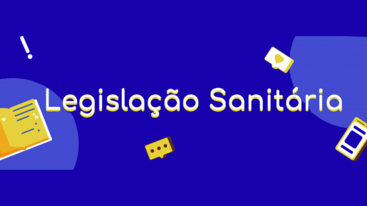 LEGISLAÇÕES SANITÁRIAS